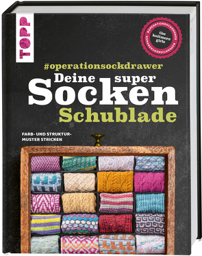 Deine super Socken-Schublade – #operationsockdrawer von Lischke-Przygode,  Katrin, The Knitmore Girls