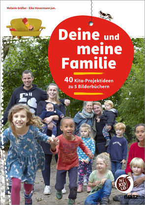 Deine und meine Familie von Gräßer,  Melanie, Hovermann jun.,  Eike