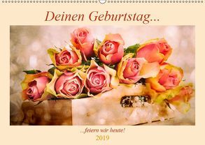 Deinen Geburtstag feiern wir heute! (Wandkalender 2019 DIN A2 quer) von Steiner / Matthias Konrad,  Carmen