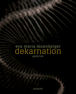 dekarnation von Leuenberger,  Eva Maria