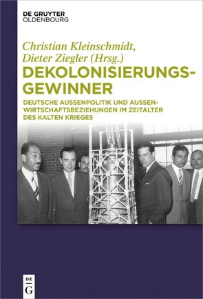 Dekolonisierungsgewinner von Kleinschmidt,  Christian, Ziegler,  Dieter