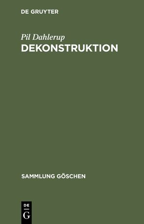 Dekonstruktion von Dahlerup,  Pil, Sabel,  Barbara