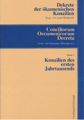 Konzilien des ersten Jahrtausends von Wohlmuth,  Josef