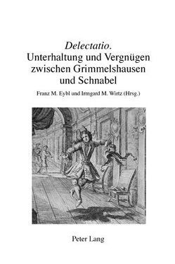 «Delectatio» von Eybl,  Franz, Wirtz,  Irmgard