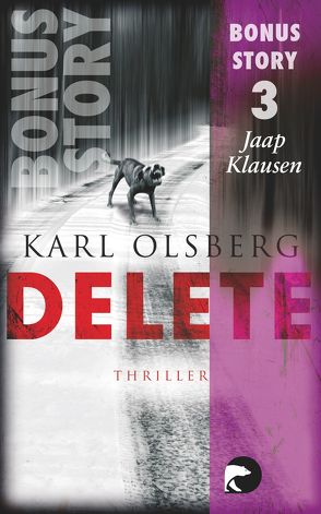 Delete – Bonus-Story 3 von Olsberg,  Karl