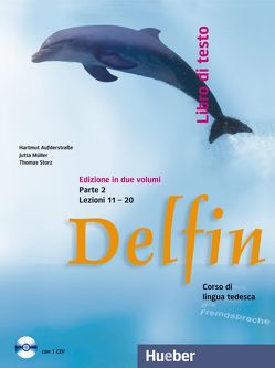 Delfin Parte 2 von Aufderstraße,  Hartmut, Digilio,  Maria Rita, Gemperle,  Katharina Maria, Müller,  Jutta, Storz,  Thomas