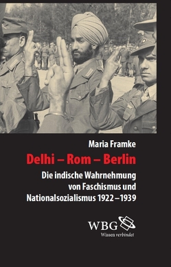 Delhi – Rom – Berlin von Framke,  Maria
