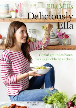 Deliciously Ella von Baark,  Monika, Mills (Woodward),  Ella