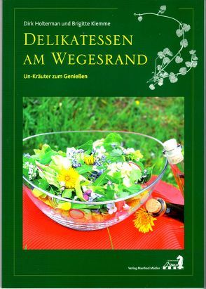 Delikatessen am Wegesrand von Holterman,  Dirk, Klemme,  Brigitte