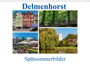 Delmenhorst Spätsommerbilder (Wandkalender 2020 DIN A3 quer) von Pietzonka,  Siegfried