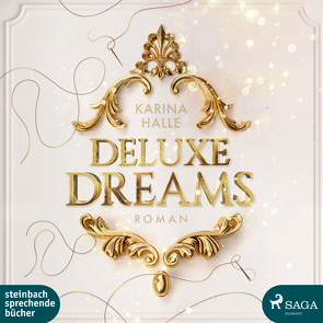 Deluxe Dreams von Berger,  Miriam, Halle,  Karina