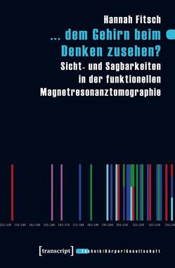 … dem Gehirn beim Denken zusehen? von Fitsch,  Hannah