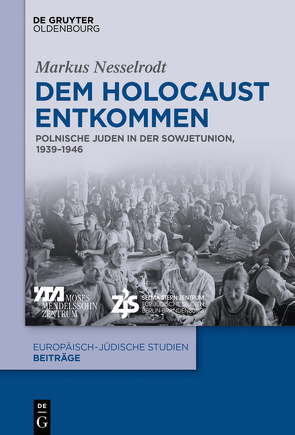 Dem Holocaust entkommen von Nesselrodt,  Markus