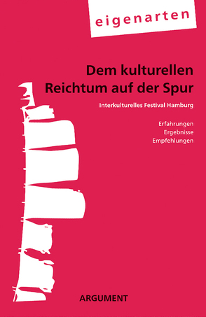 Dem kulturellen Reichtum auf der Spur von eigenarten, Engelhard,  Judy, Grotheer,  Angela, Peters,  Kai, Schroeder,  Joachim