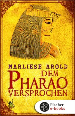 Dem Pharao versprochen von Arold,  Marliese