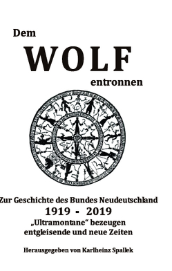 Dem Wolf entronnen von Spallek,  Karlheinz