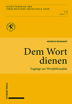 Dem Wort dienen von Reinhardt,  Heinrich