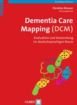 Dementia Care Mapping (DCM) von Riesner