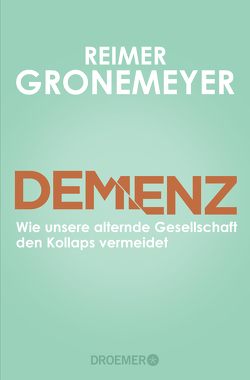 Demenz von Gronemeyer,  Reimer