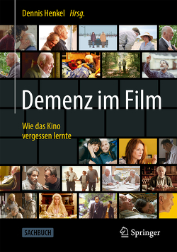 Demenz im Film von Henkel,  Dennis