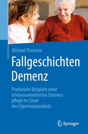 Fallgeschichten Demenz von Thomsen,  Michael