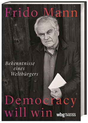 Democracy will win von Mann,  Frido