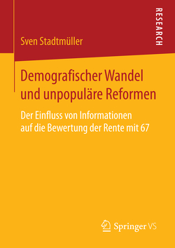 Demografischer Wandel und unpopuläre Reformen von Stadtmüller,  Sven