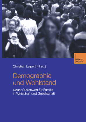 Demographie und Wohlstand von Leipert,  Christian