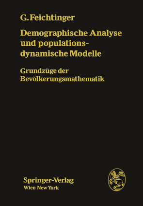 Demographische Analyse und populationsdynamische Modelle von Feichtinger,  Gustav
