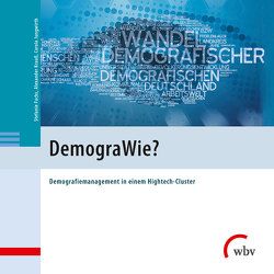 DemograWie? von Fuchs,  Stefanie, Jungwirth,  Carola, Krauß,  Alexander