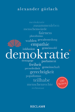 Demokratie. 100 Seiten von Görlach,  Alexander