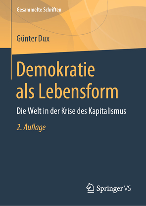 Demokratie als Lebensform von Dux,  Günter