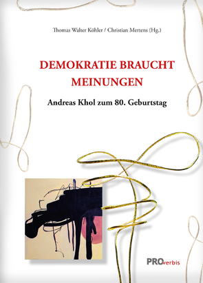 Demokratie braucht Meinung von Köhler,  Thomas Walter, Mertens,  Christian