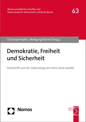 Demokratie, Freiheit und Sicherheit von Kopke,  Christoph, Kühnel,  Wolfgang