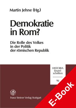Demokratie in Rom? von Jehne,  Martin