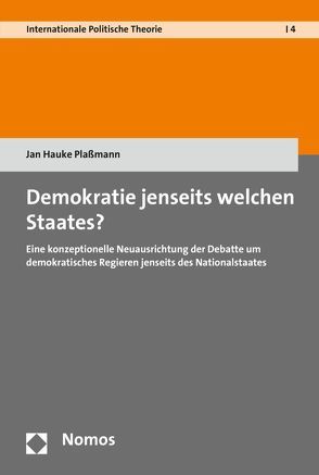 Demokratie jenseits welchen Staates? von Plaßmann,  Jan Hauke