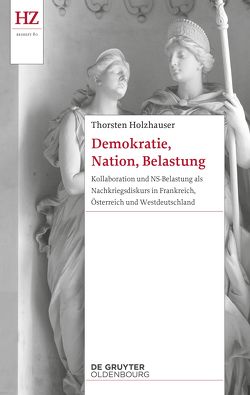 Demokratie, Nation, Belastung von Holzhauser,  Thorsten