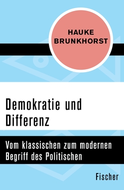 Demokratie und Differenz von Brunkhorst,  Hauke