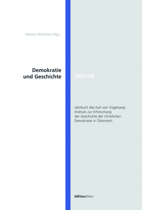 Demokratie und Geschichte 2005/2006 von Wohnout,  Helmut