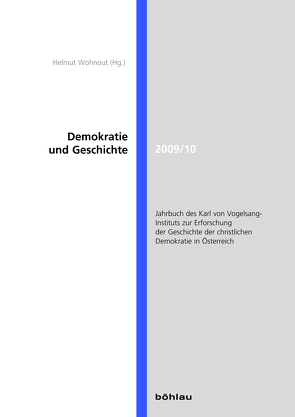 Demokratie und Geschichte von Wohnout,  Helmut