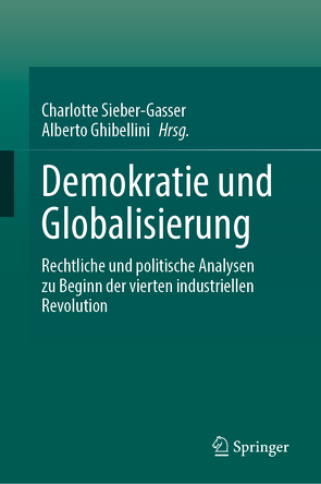 Demokratie und Globalisierung von Ghibellini,  Alberto, Sieber-Gasser,  Charlotte