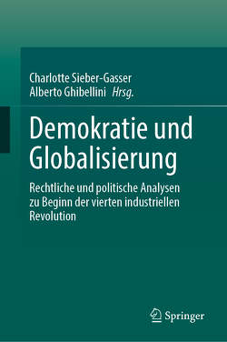 Demokratie und Globalisierung von Ghibellini,  Alberto, Sieber-Gasser,  Charlotte
