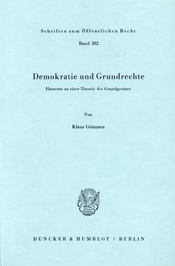 Demokratie und Grundrechte. von Grimmer,  Klaus