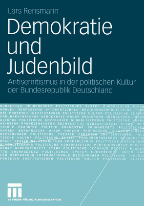 Demokratie und Judenbild von Rensmann,  Lars