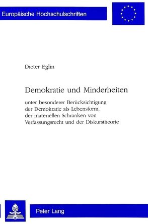 Demokratie und Minderheiten von Eglin,  Dieter