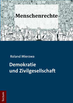 Demokratie und Zivilgesellschaft von Mierzwa,  Roland