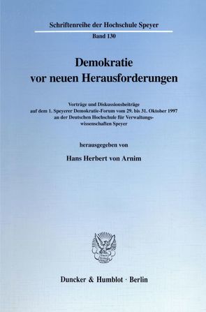 Demokratie vor neuen Herausforderungen. von Arnim,  Hans Herbert von
