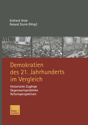 Demokratien des 21. Jahrhunderts im Vergleich von Jesse,  Eckhard, Sturm,  Roland