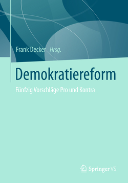 Demokratiereform von Decker,  Frank