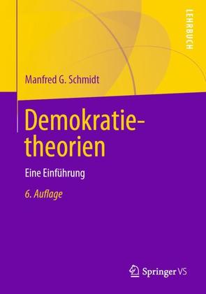 Demokratietheorien von Schmidt,  Manfred G.